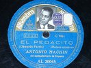 CUBA 78 rpm RECORD Alhambra ANTONIO MACHIN El Pedacito / Y... PICTURE LABEL