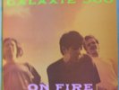 Galaxie 500 ON FIRE Rough Trade UK ROUGH146 LP EX 1989