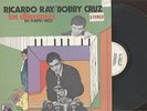 RICARDO RAY / BOBBY CRUZ - LOS DIFERENTES EN PUERTO RICO - LATIN LP