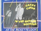 CRAZY CAVAN N THE RHYTHM ROCKERS -  AT THE PICKETTS LOCK  SIGNED  cat# CFM 105