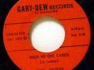 Cleveland Ohio Northern Soul 45   Dewey Jeffries  When No One Cared on Gary-Dew