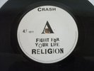 CRASH*FIGHT FOR YOUR LIFE/KILL THE COW 7