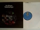 JOHN MORGAN-KALEIDOSCOPE-VERY RARE NM 1972 GERMAN LP ORIG/A-1 & B-1 1ST PRESSING