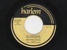 KILLER BLUES Brownie McGhee Harlem 2329 My Confession / Bluebird,Bluebird HEAR