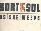 Sort Sol: As she weeps. numbered and signed copy. 1988