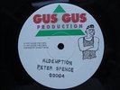 REDEMPTION  /  PETER  SPENCE  /  orig  GUS GUS  12 in 1997  **   RARE  SINGLE 