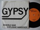 GYPSY   III World War /Explosive Hangover 7