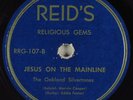 Hear Black Gospel 78 THE OAKLAND SILVERTONES Jesus On The Mainline REID 107