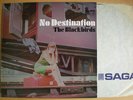 THE BLACKBIRDS - No Destination LP  * SAGA U.K. 1968 Prog. Freakbeat SMOKE Monks