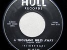 THE HEARTBEATS A Thousand Miles Away/Oh Baby Don't 1957 HULL 720 45 VG+ Doo-Wop