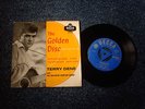 TERRY DENE...  EP....THE GOLDEN DISC...LOVELY CONDITION.