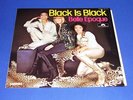 BELLE EPOQUE - BLACK IS BLACK    LP  -   DISCO VOX RARE 