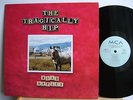 The Tragically Hip - Road Apples  MCA 10173 German LP  1991  Vinyl