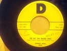 Rockabilly 45 Sonny Hall  The Day You Walked Away/ Men Do Cry, D 1035 VG+