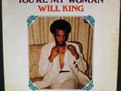 WILL KING you're my woman RARE soul PRIVATE Funk KINGFISH still Sealed