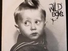 Wild Boys - Last One of the Boys orig UK 7