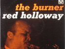 RED HOLLOWAY – The Burner LP BLUE LBL