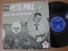Pete Pike LP A New Star On The Horizon Audio Lab Lbl.