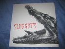 Slug Guts - Playin' in Time With the Deadbeat Sacred Bones Limited Edition