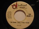 MARK V usa 45 YOU BRING THESE TEARS/HEY CONDUCTOR 7