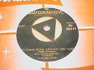 Bill Haley and Comets - Rock Around The Clock 1954 gold label Brunswick 05317