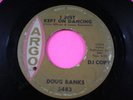 *HEAR* 'I Just Kept On Dancing' RARE Northern SOUL PROMO 45 Argo 5483 DOUG BANKS