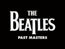 THE BEATLES - PAST MASTERS VOLUME 1 & 2 (2 VINYL LP)  33 TRACKS BEAT POP  NEU