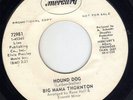 Mod R&B New breed Big Mama Thornton MERCURY 72981 (( LISTEN )) Hound dog # 2 