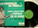 Maitre Franco De Mi Amor et L’OK Jazz -  Les Merveilles Du Passé N°1