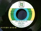 Bobby Hill  To The Bitter End  LOLO 2307  Northern Soul  free shipping