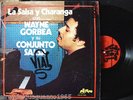WAYNE GORBEA LA SALSA Y LA CHARANGA   EX / NM # 1105