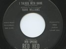 Rare Country 45- Ronnie Speeks- I Talked With Hank- Hank Williams Tribute- VSVG+