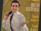 X FESTIVAL DI ZURIGO BRUNO VENTURINI NAPULE SENZA TE 45 GIRI ITALIA