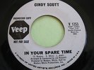 Cindy Scott I Love You Baby/In Your Spare Time 7