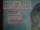 BUILT TO SPILL - KEEP IT LIKE A SECRET - DOUBLE LP VINYL, RARE, DEATH CAB CUTIE