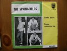 Springfields Dusty Springfield Settle Down Foggy Mountain Top Philips Holland 