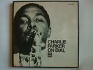 CHARLIE PARKER ON DIAL / BOX 7VINYS JAPAN
