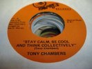 Modern Soul 45 TONY CHAMBERS Stay Calm, Be Cool and Think Collectively on Mopres