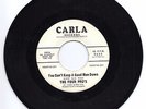 Four Pro's-You Can't Keep A Good Man Down / Everybody's Got Some Soul-Carla 2532