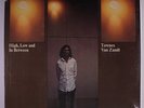TOWNES VAN ZANDT: High, Low And In Between LP (cut corner, lite foxing spots ob