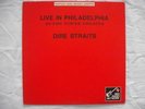 DIRE STRAITS LIVE IN PHILADELPHIA  LP EX ROCK