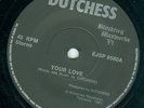 DUTCHESS dead and gone UK 1981 7
