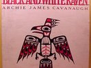 ARCHIE JAMES CAVANAUGH - Black And White Raven - '80 private modern soul LP