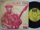 ORLANDO OWOH & HIS OMIMAH BAND vol4 EP JUJU NIGERIA ?