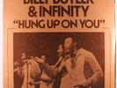 BILLY BUTLER & INFINITY: Hung Up On You (rare soul vinyl LP)