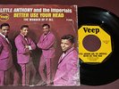 Little Anthony and the Imperials - VEEP P/S - Better Use Your Head -  V-1228
