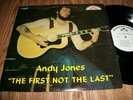 ANDY JONES-THE FIRST NOT THE LAST- RARE PRIVATE PRESS