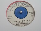 RARE Soul 45 - Dynells Call On Me Atco Northern Soul PROMO MINT