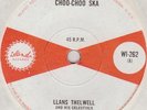 LLANS THELWELL & CELESTIALS  - CHOO-CHOO SKA   LONELY NIGHT - ISLAND, 262 - 1966