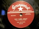 78 RPM-BUDDY HOLLY & THE CRICKETS-BRUNSWICK 55035-NOT FADE AWAY-OH, BOY 